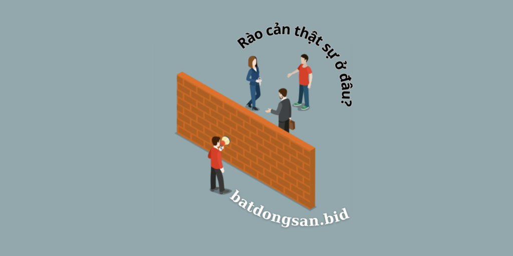 Rào cản ở đâu?