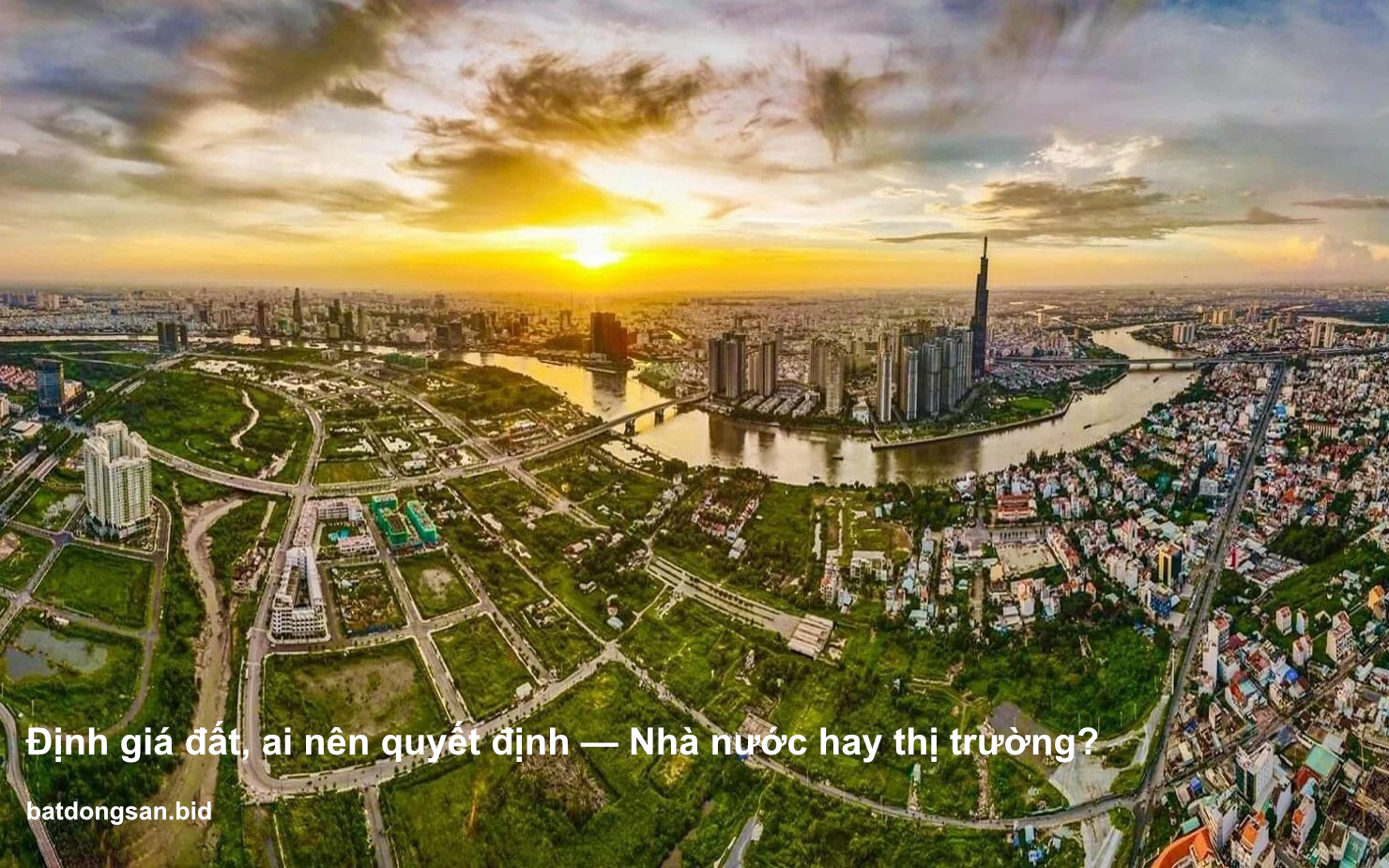 Định giá đất, ai nên quyết định — Nhà nước hay thị trường?